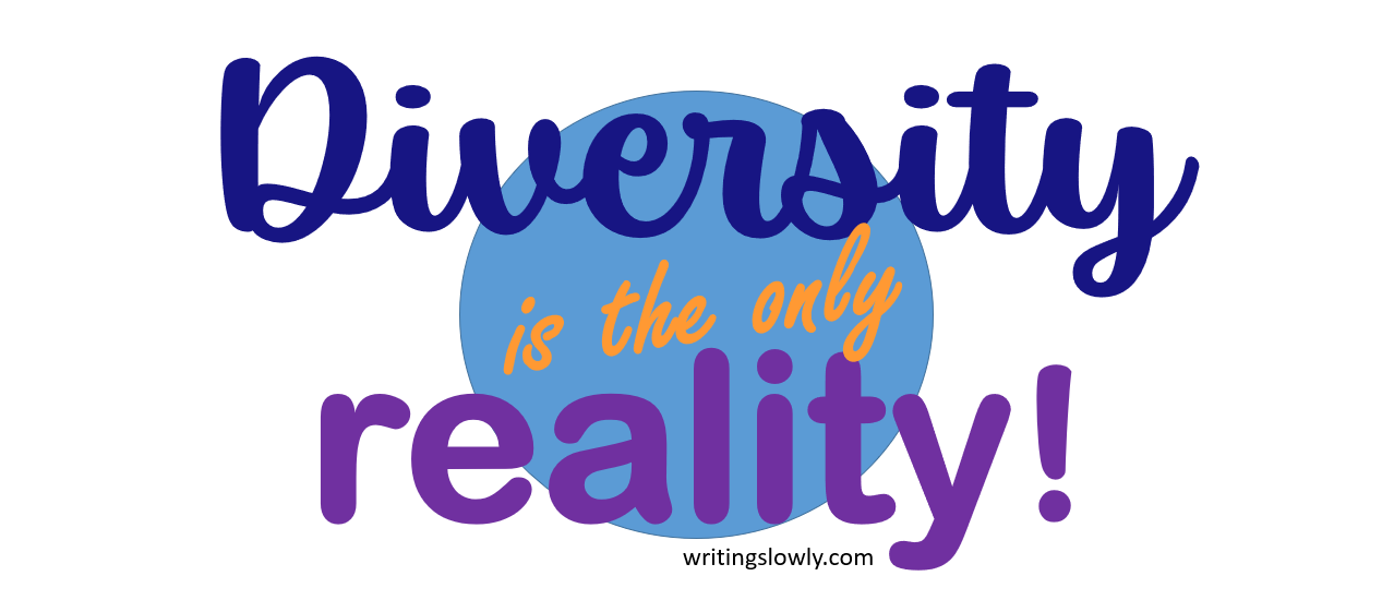 The image features the text Diversity is the only reality! in colorful letters on a blue backdrop.